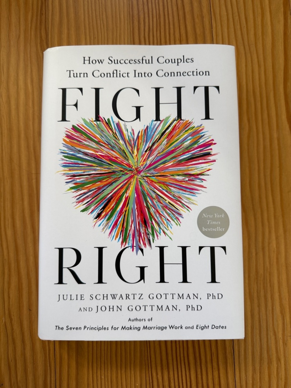 brand new Fight Right by Gottman hardcover